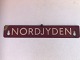 NORDJYDEN / SYD-VESTJYDEN
Togskilt
1750kr.