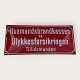 Emaille-SchildHusmandsbrandkassen*675 DKK